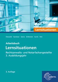 Buch Cover Rechtsanwalts- und Notarfachangestellte, Lernsituationen 3. Ausbildungsjahr