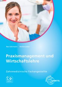 Buch Cover Praxismanagement und Wirtschaftslehre, Zahnmedizinische Fachangestellte