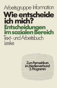Buch Cover Wie entscheide ich mich?