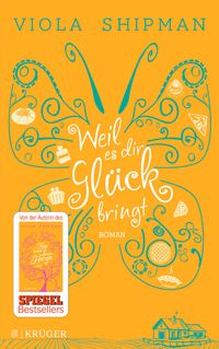Buch Cover Weil es dir Glück bringt