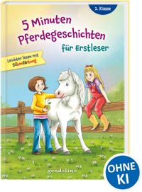 Buch Cover 5 Minuten Pferdegeschichten für Erstleser, 2. Klasse - Leichter lesen mit Silbenfärbung
