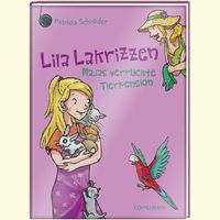 Buch Cover Lila Lakrizzen - Majas verrückte Tierpension