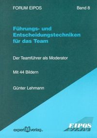 Buch Cover Führungs- und Entscheidungstechniken für das Team