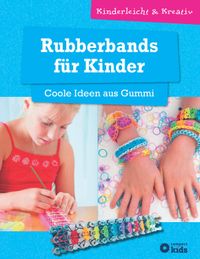 Buch Cover Rubberbands für Kinder