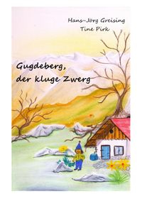 Buch Cover Gugdeberg, der kluge Zwerg