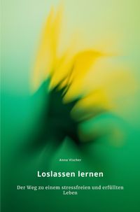 Buch Cover Loslassen lernen