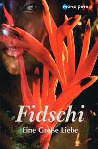 Buch Cover Fidschi - Eine Große Liebe