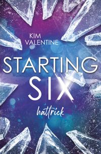 Buch Cover Starting Six: Hattrick (Sienna & Ridley)