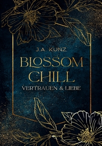 Buch Cover Blossom Chill – Vertrauen & Liebe