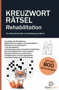Buch Cover Kreuzworträtsel Rehabilitation - 56 Rätsel mit Lösungen | Fachbegriffe spielerisch lernen