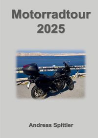Buch Cover Motorradtour 2025