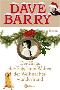 Buch Cover Der Hirte, der Engel und Walter, der Weihnachtswunderhund