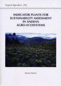Buch Cover Indicator Plants for Sustainability Assessment in Andean Agro-Ecosystems