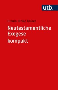 Buch Cover Neutestamentliche Exegese kompakt