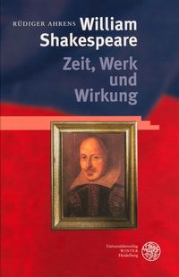 Buch Cover William Shakespeare - Zeit, Werk und Wirkung