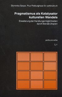 Buch Cover Pragmatismus als Katalysator kulturellen Wandels