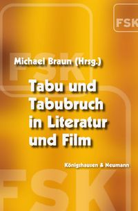 Buch Cover Tabu und Tabubruch in Literatur und Film