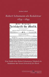 Buch Cover Robert Schumann als Redakteur 1834–1844