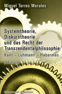 Buch Cover Systemtheorie, Diskurstheorie und das Recht der Transzendentalphilosophie