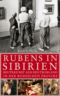 Buch Cover Rubens in Sibirien