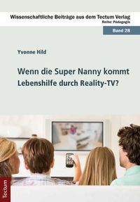 Buch Cover Wenn die Super Nanny kommt