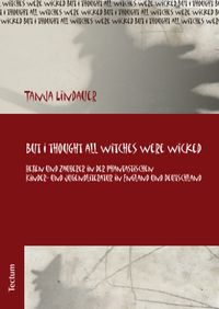 Buch Cover But I thought all witches were wicked