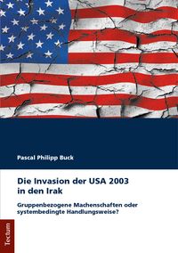 Buch Cover Die Invasion der USA 2003 in den Irak