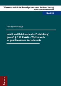 Buch Cover Inhalt und Reichweite der Freistellung gemäß § 110 EnWG - Wettbewerb im geschlossenen Verteilernetz