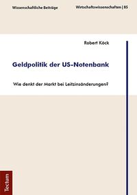 Buch Cover Geldpolitik der US-Notenbank