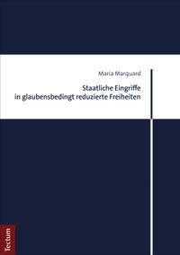 Buch Cover Staatliche Eingriffe in glaubensbedingt reduzierte Freiheiten