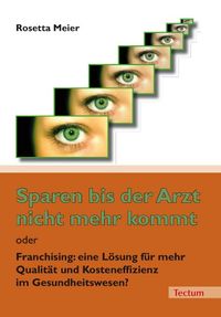 Buch Cover Sparen bis der Arzt nicht mehr kommt