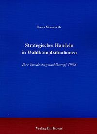 Buch Cover Strategisches Handeln in Wahlkampfsituationen