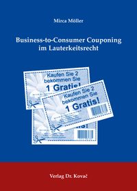 Buch Cover Business-to-Consumer Couponing im Lauterkeitsrecht