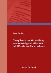 Buch Cover Compliance zur Vermeidung von Amtsträgerstrafbarkeit bei öffentlichen Unternehmen
