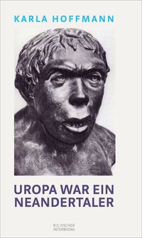 Buch Cover Uropa war ein Neandertaler