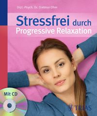 Buch Cover Stressfrei durch Progressive Relaxation