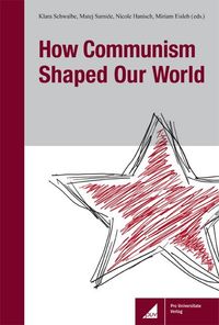 Buch Cover How Communism Shaped Our World