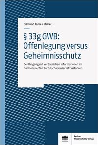 Buch Cover § 33g GWB: Offenlegung versus Geheimnisschutz