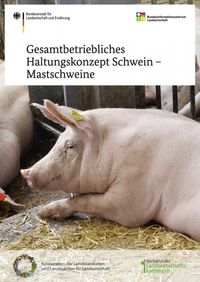 Buch Cover Gesamtbetriebliches Haltungskonzept Schwein - Mastschweine