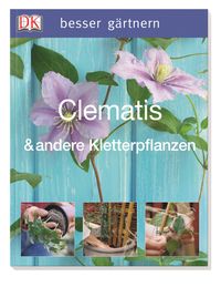 Buch Cover Clematis & andere Kletterpflanzen