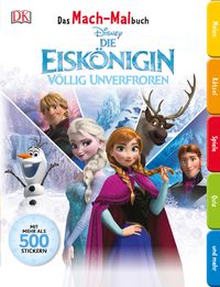 Buch Cover Das Mach-Malbuch. Disney Die Eiskönigin