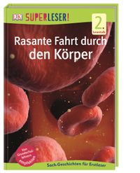 Buch Cover SUPERLESER! Rasante Fahrt durch den Körper