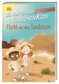 Buch Cover Ein Fall für die Forscher-Kids 11. Flucht vor dem Sandsturm