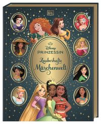 Buch Cover Disney Prinzessin: Zauberhafte Märchenwelt