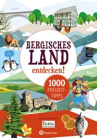 Buch Cover Bergisches Land entdecken! 1000 Freizeittipps