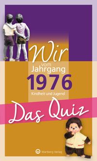 Buch Cover Wir vom Jahrgang 1976 - Das Quiz
