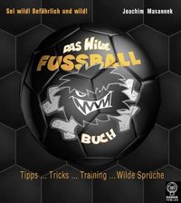 Buch Cover Das Wilde Fussball Buch