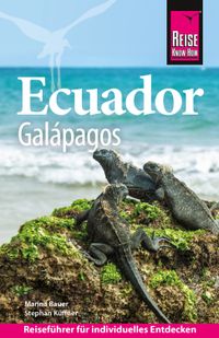 Buch Cover Reise Know-How Reiseführer Ecuador mit Galápagos