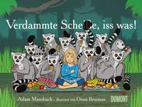 Buch Cover Verdammte Scheiße, iss was!