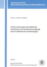 Buch Cover Untersuchungen des Materialeinflusses auf Erosionsvorgänge durch elektrische Entladungen